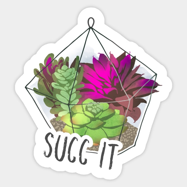 Succ it Sticker by Joanna Estep